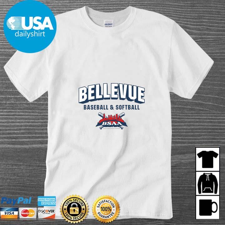 Bellevue Baseball And Softball Bsaa Shirt