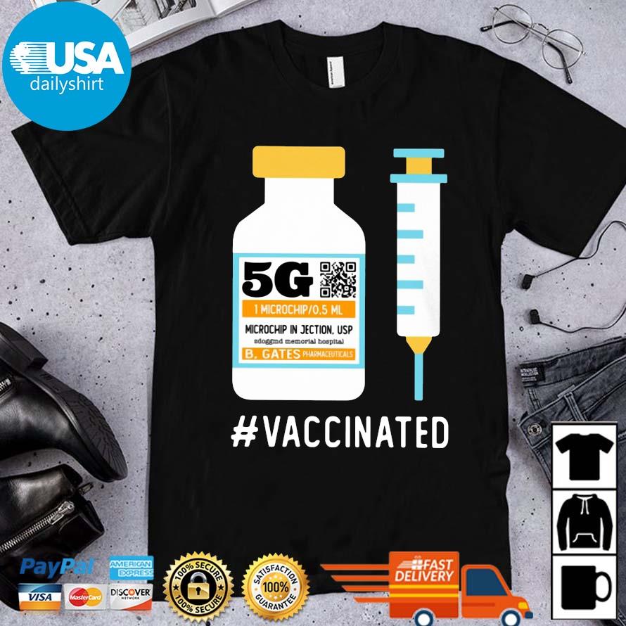 5G Vaccinated shirt