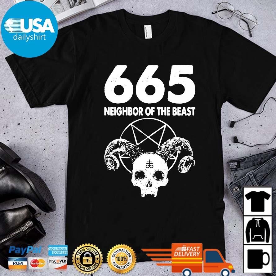 665 neighbor of the beast shirt