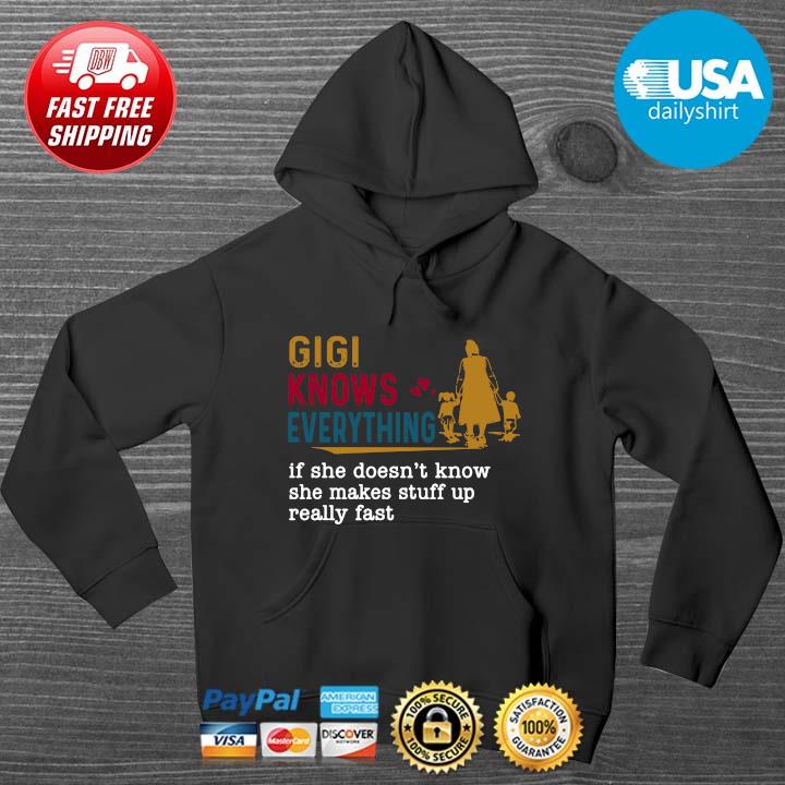 Gigi knows everything if she doesn't know she makes stuff vintage HOODIE DENS
