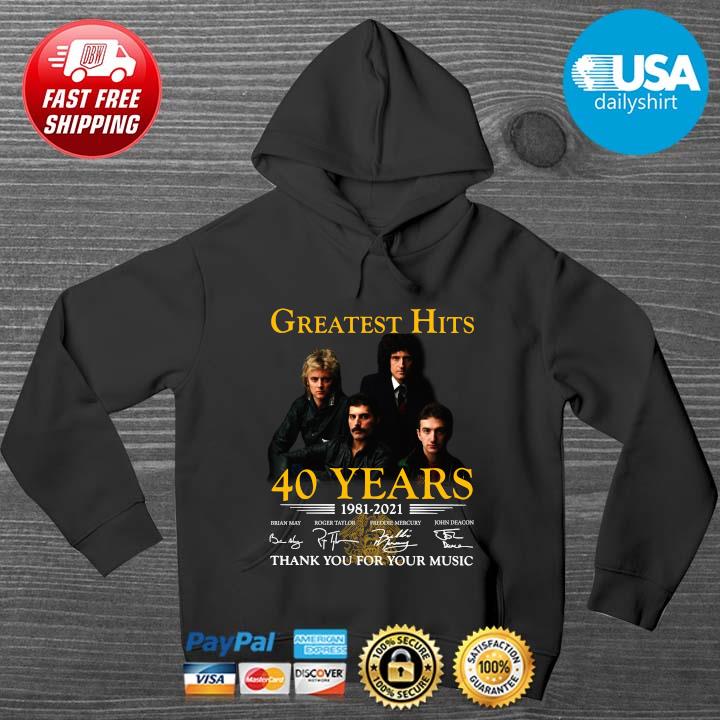 Greatest Hits 40 Years 1981 2021 Thank You For The Memories Signatures Shirt HOODIE DENS