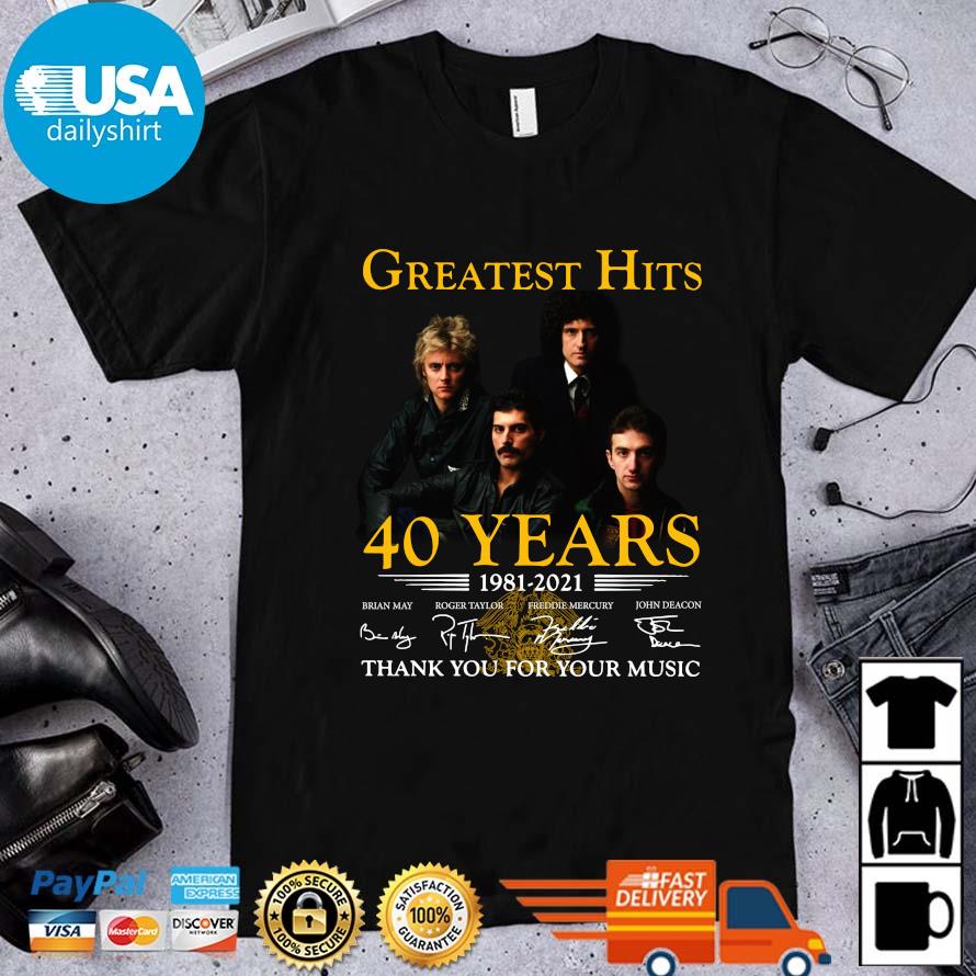 Greatest Hits 40 Years 1981 2021 Thank You For The Memories Signatures Shirt