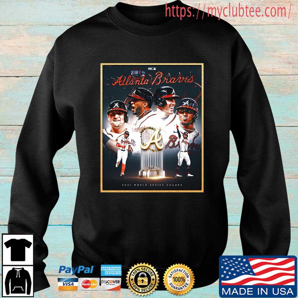 Atlanta Braves Team 2021 World Series Champions Braves Mlb Shirt