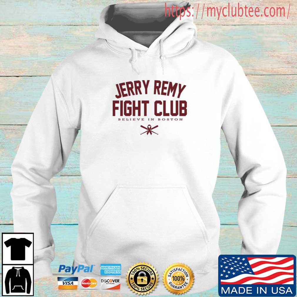 Top jerry remy fight club believe in boston shirt - Limotees