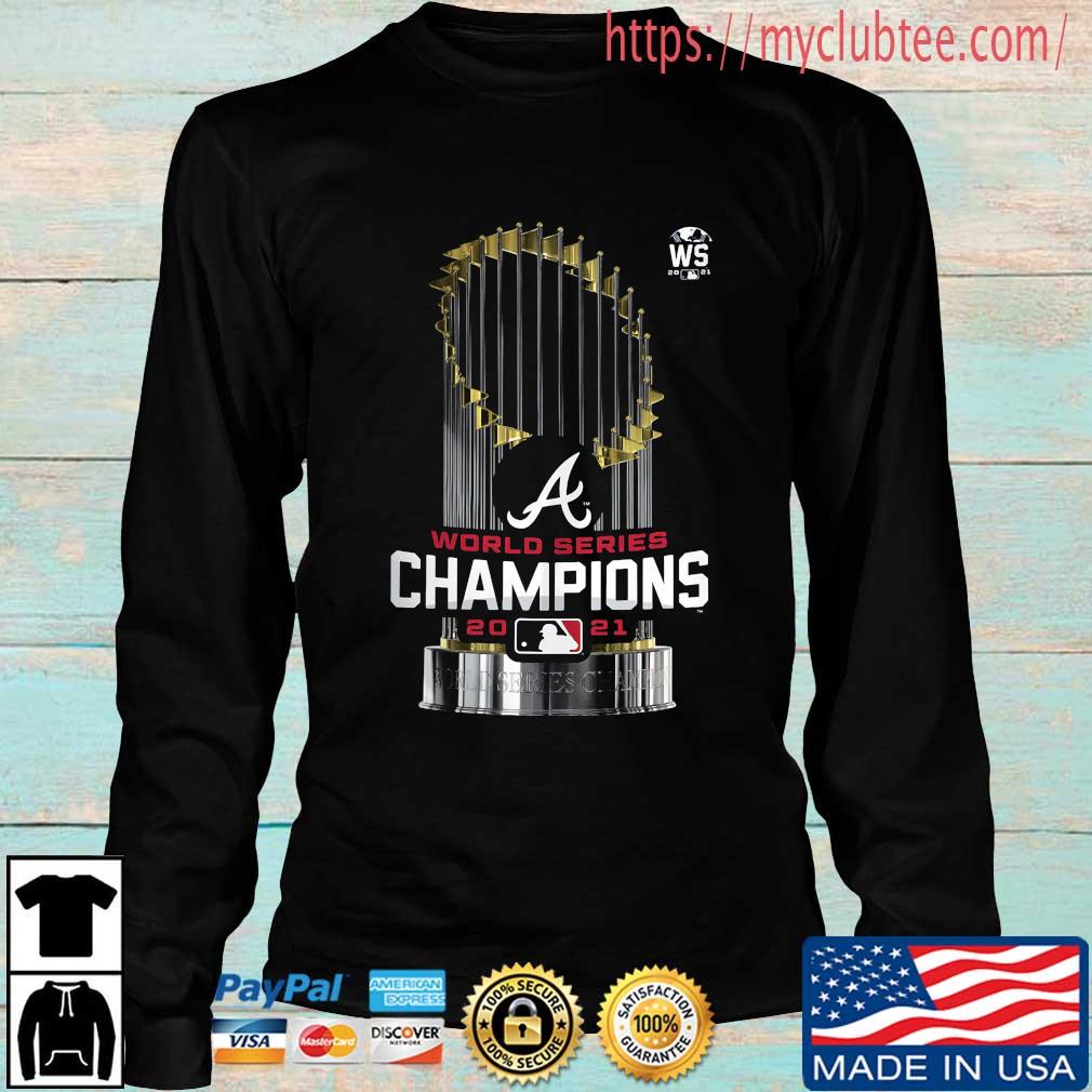 WS 2021 Atlanta Braves World Series Champions Shirt, hoodie, sweater, long  sleeve and tank top