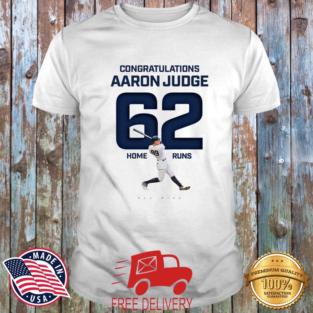 Congratulations Aaron Judge 62 Home Runs shirt, hoodie, sweater, long  sleeve and tank top