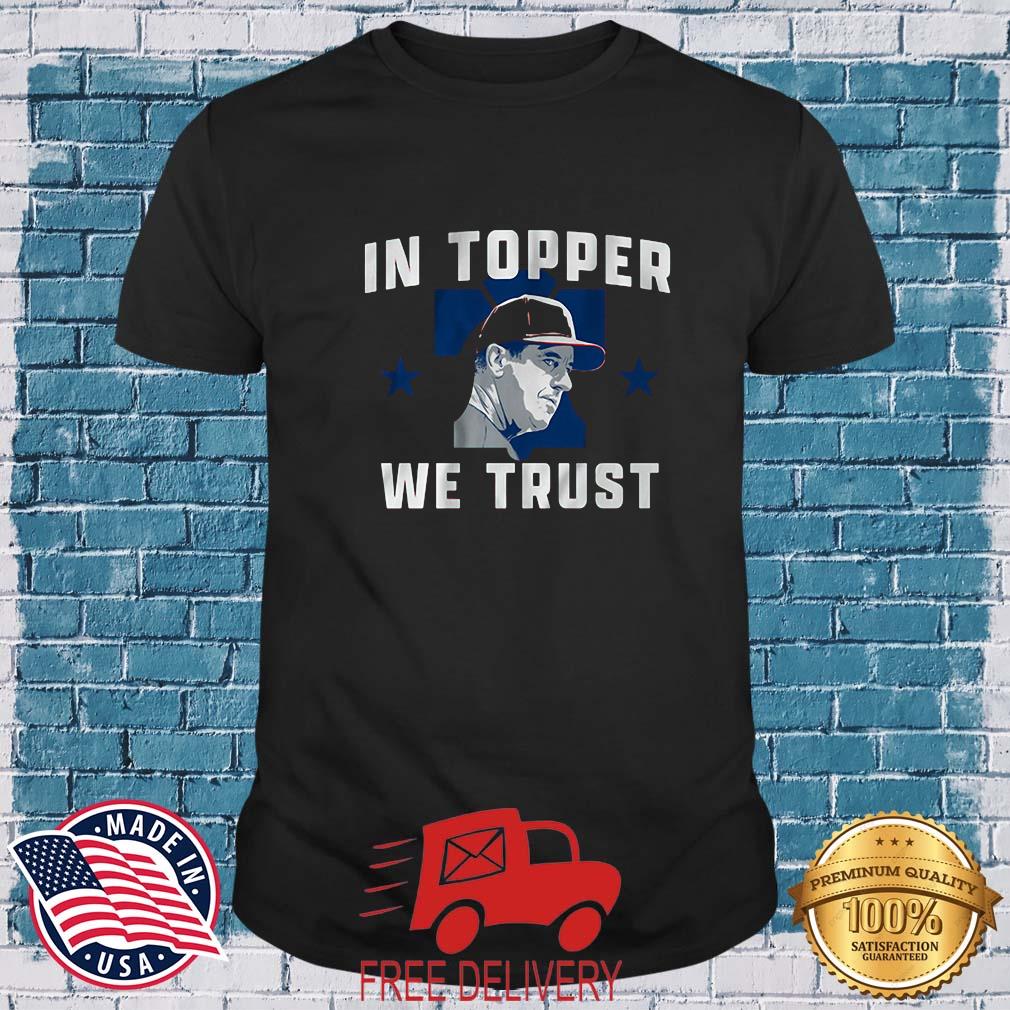 Phillies Rob Thomson In Topper We Trust Shirt