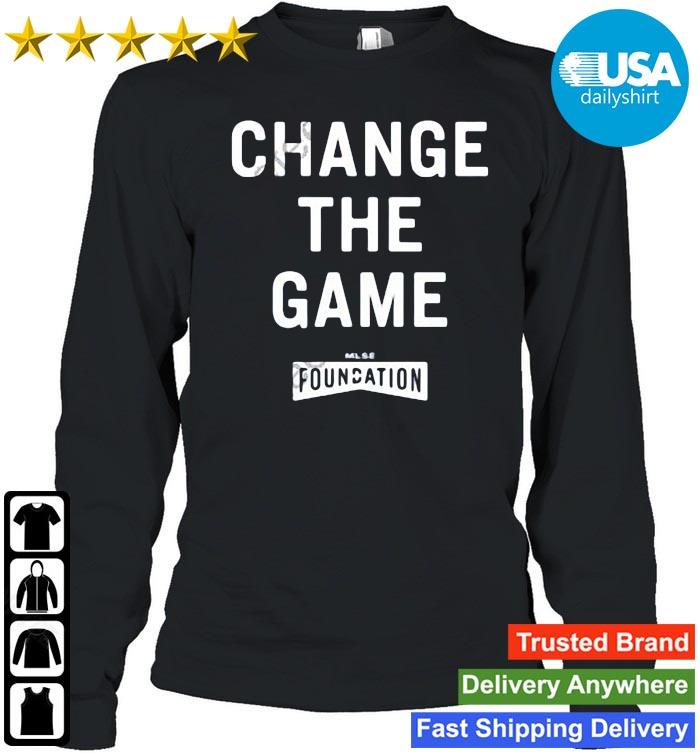 Change The Game Foundation Shirt Usadailyshirt Logsleeve den