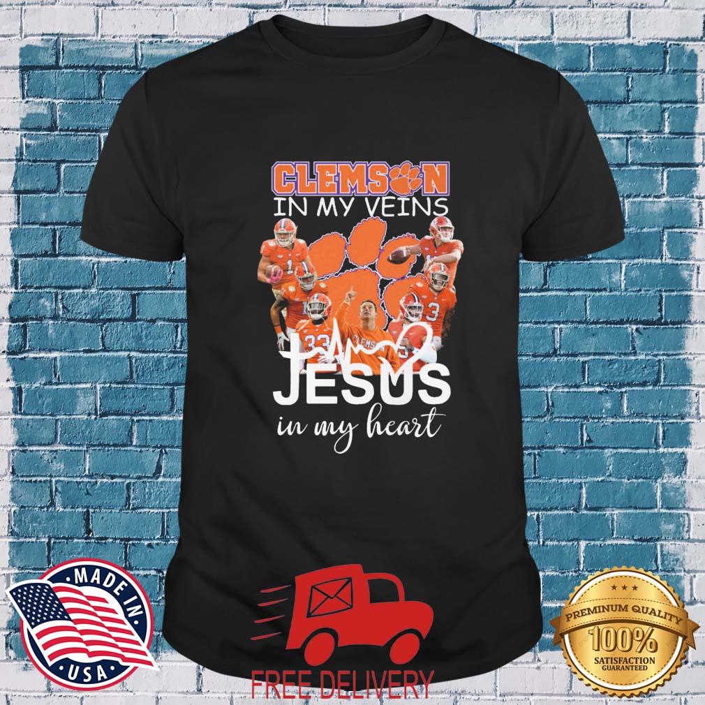 Clemson Tigers In My Veins Jesus In My Heart shirt
