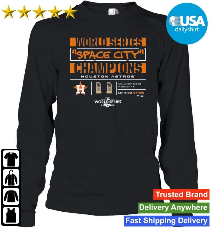 Houston Astros Al Champs Space City shirt, hoodie, sweater, long sleeve and  tank top