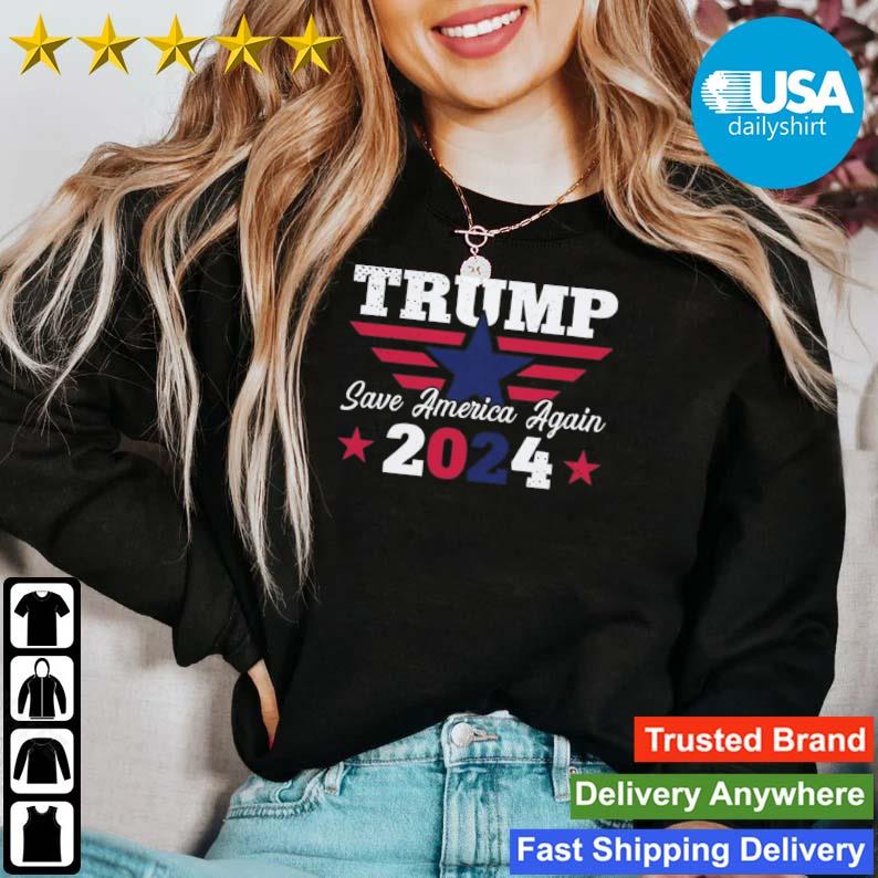 Trump 2024 Save America Again President Donald Trump Shirt
