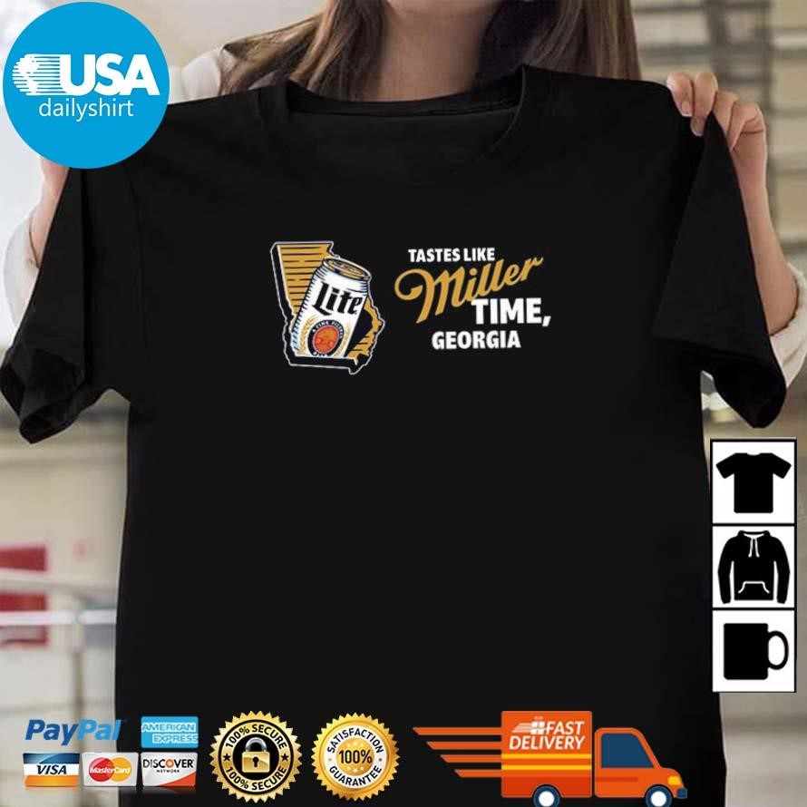 Original Georgia Tastes Like Miller Time Shirt