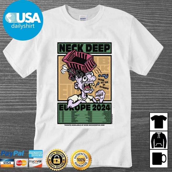 Original Neck Deep EUROPE 2024 Shirt