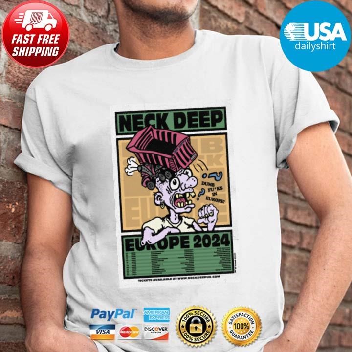 Original Neck Deep EUROPE 2024 T-Shirt