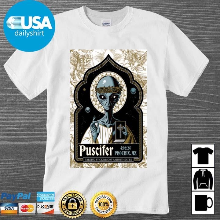 Original Puscifer Tour Phoenix, AZ April 16 2024 Shirt