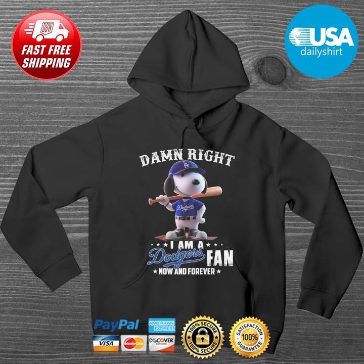 Original Snoopy Los Angeles Dodgers I Am A Dodgers Fan Now And Forever 2024 Hoodie
